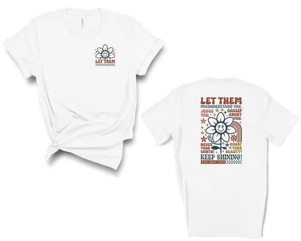 Colorful Let Them Graphic Tee