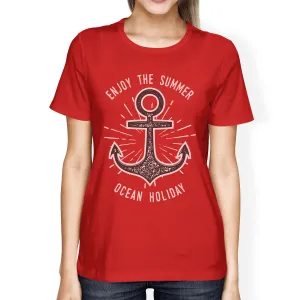 Enjoy The Summer Ocean Holiday Womens Red Shirt