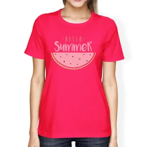 Hello Summer Watermelon Womens Hot Pink Shirt