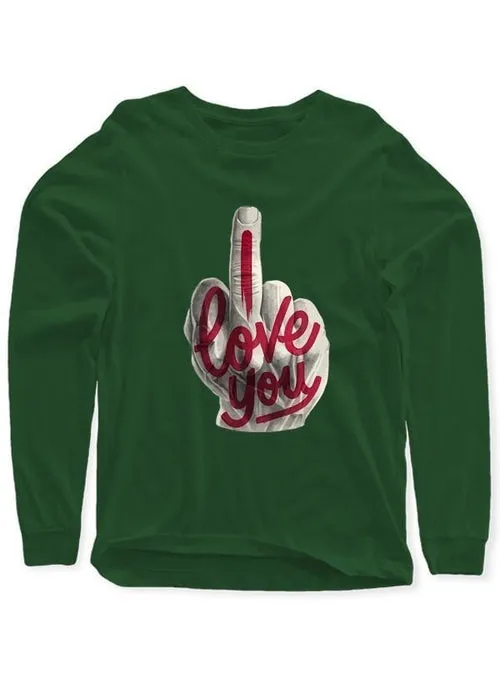 I Love You Full Sleeves Black,Green,Purple T-shirt