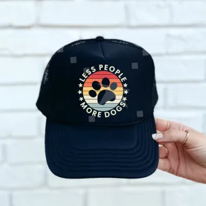 Less People More Dogs  Foam Trucker Hat