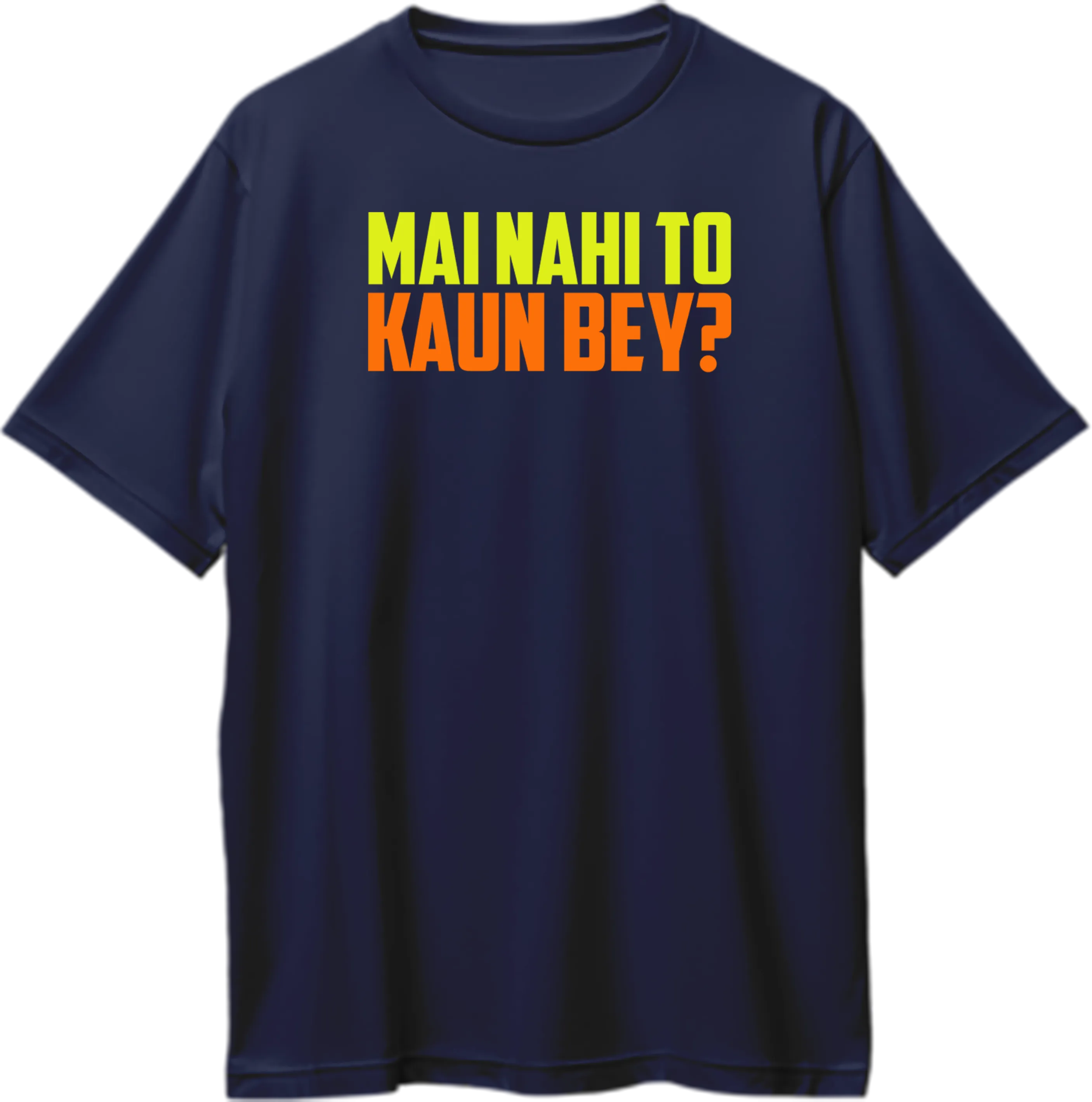 Mai Nahi To Kaun Bey Oversized Unisex T-Shirts