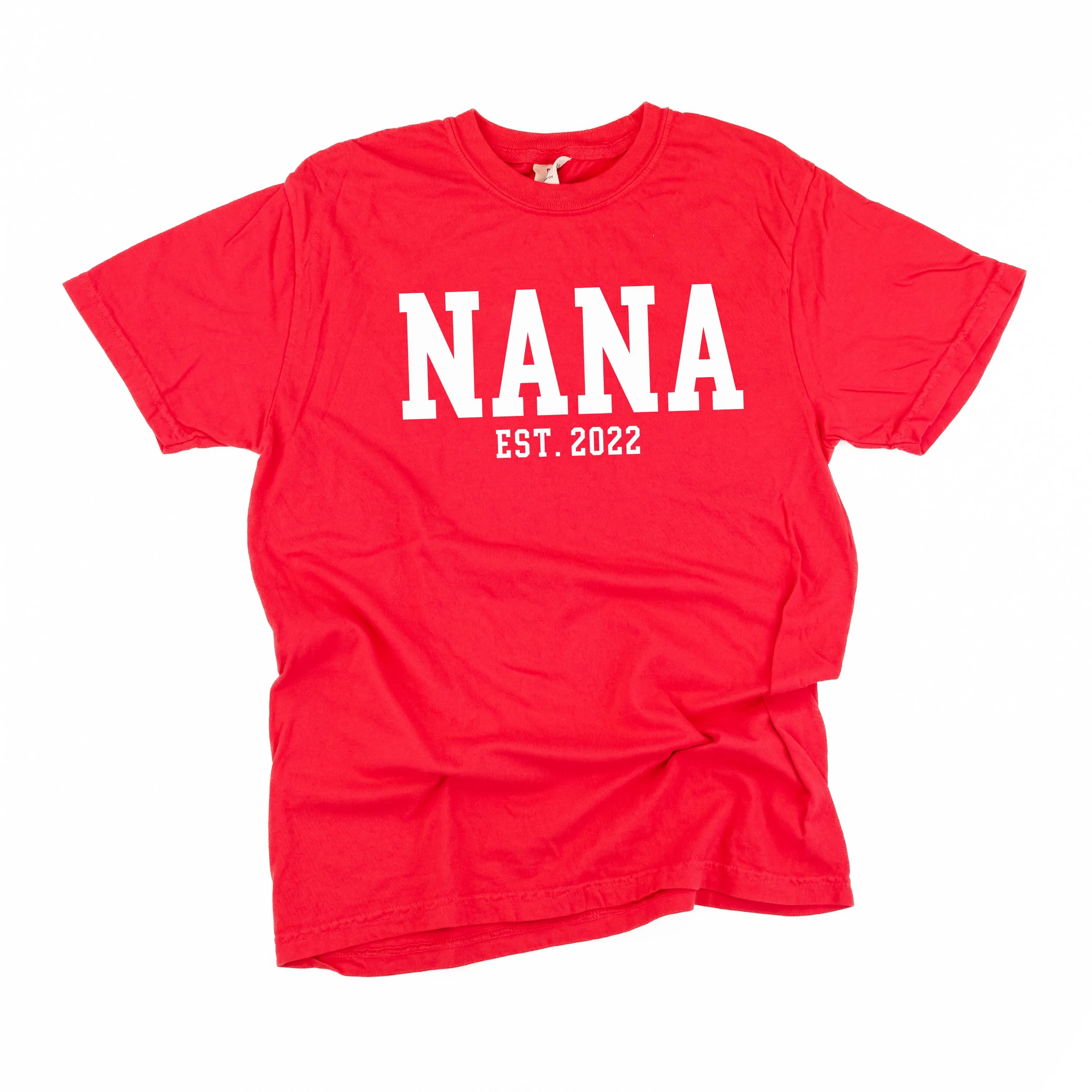Nana - EST. (Select Your Year) - SHORT SLEEVE COMFORT COLORS TEE
