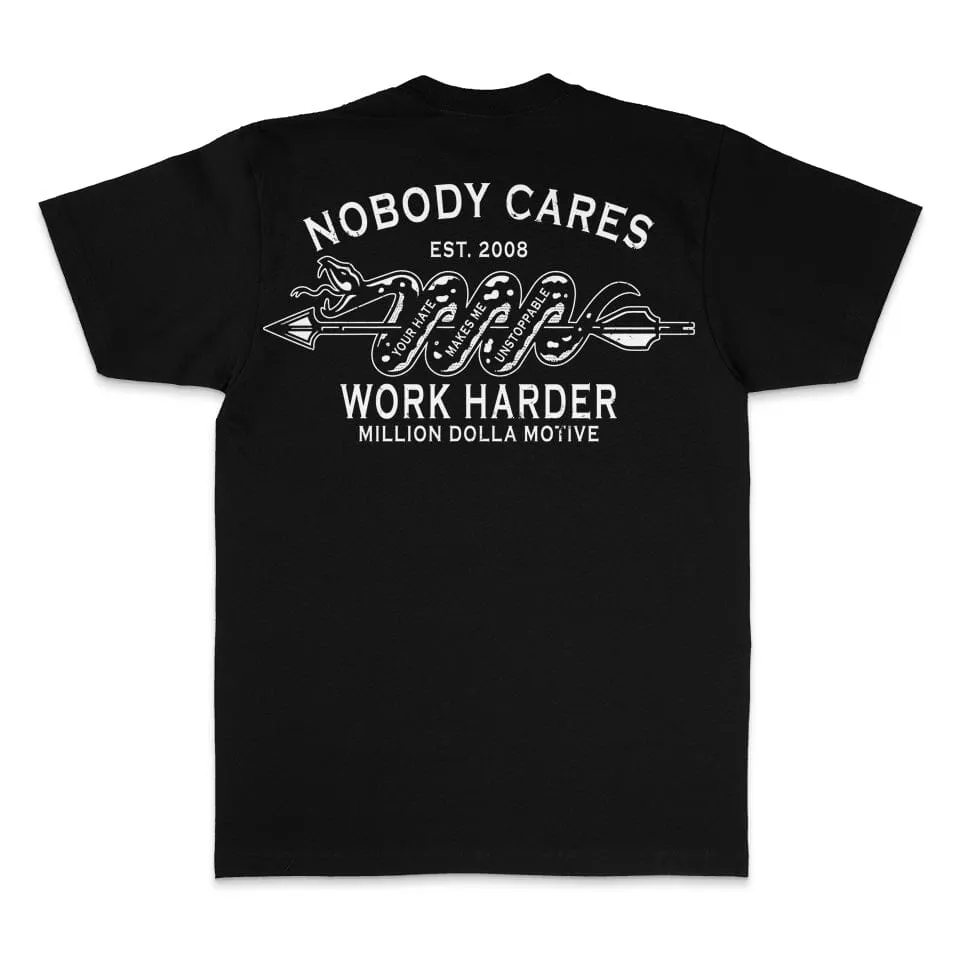Nobody Cares Work Harder - Black T-Shirt