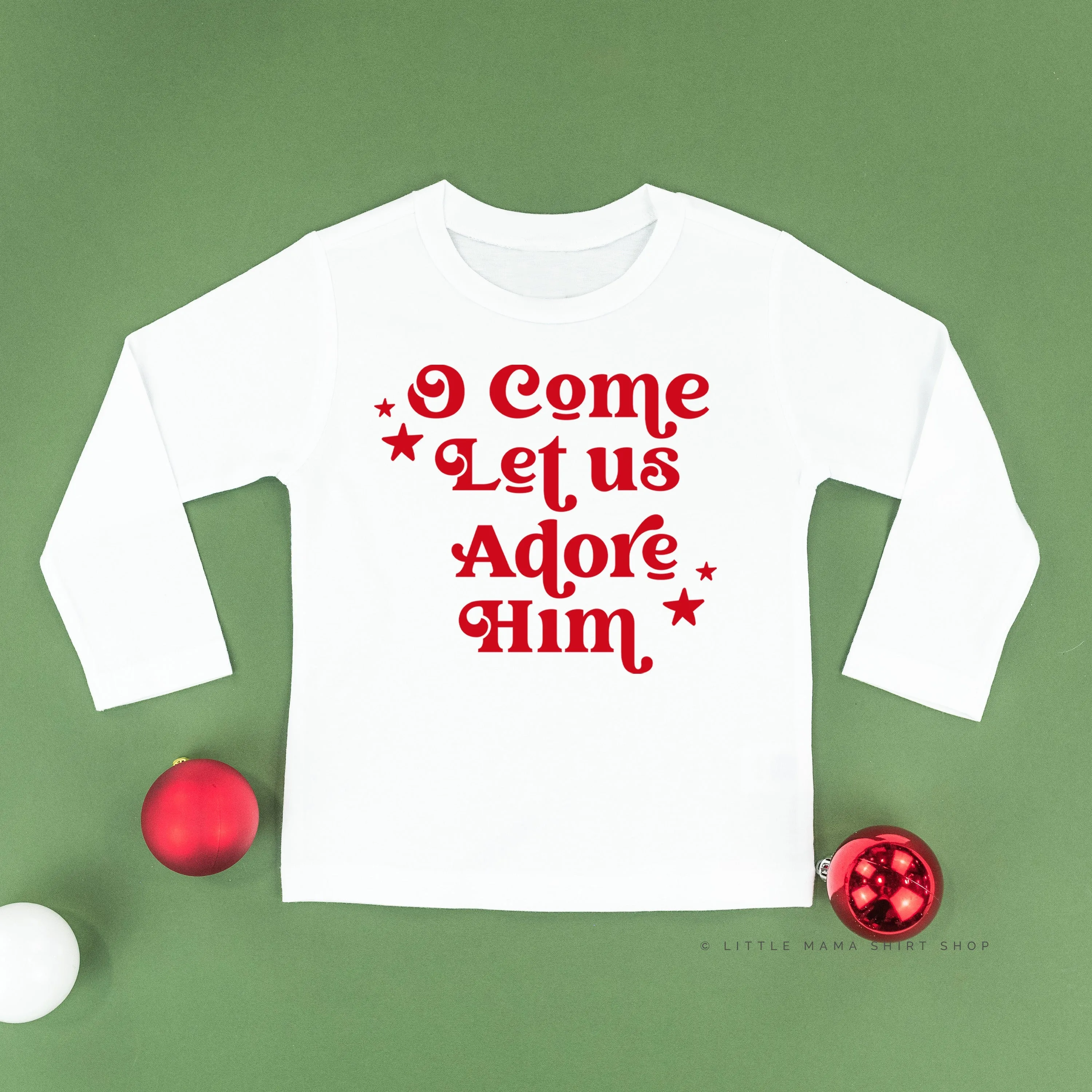 O Come Let Us Adore Him - Child LONG SLEEVE Tee