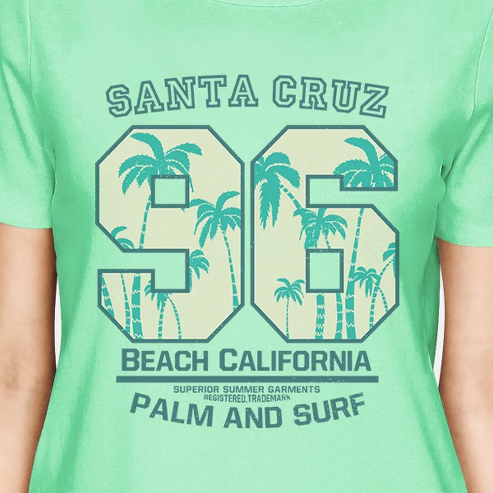 Santa Cruz Beach California Womens Mint Shirt