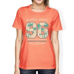 Santa Cruz Beach California Womens Peach Shirt