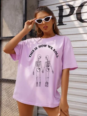 Slogan & Skeleton Print Drop Shoulder Tee