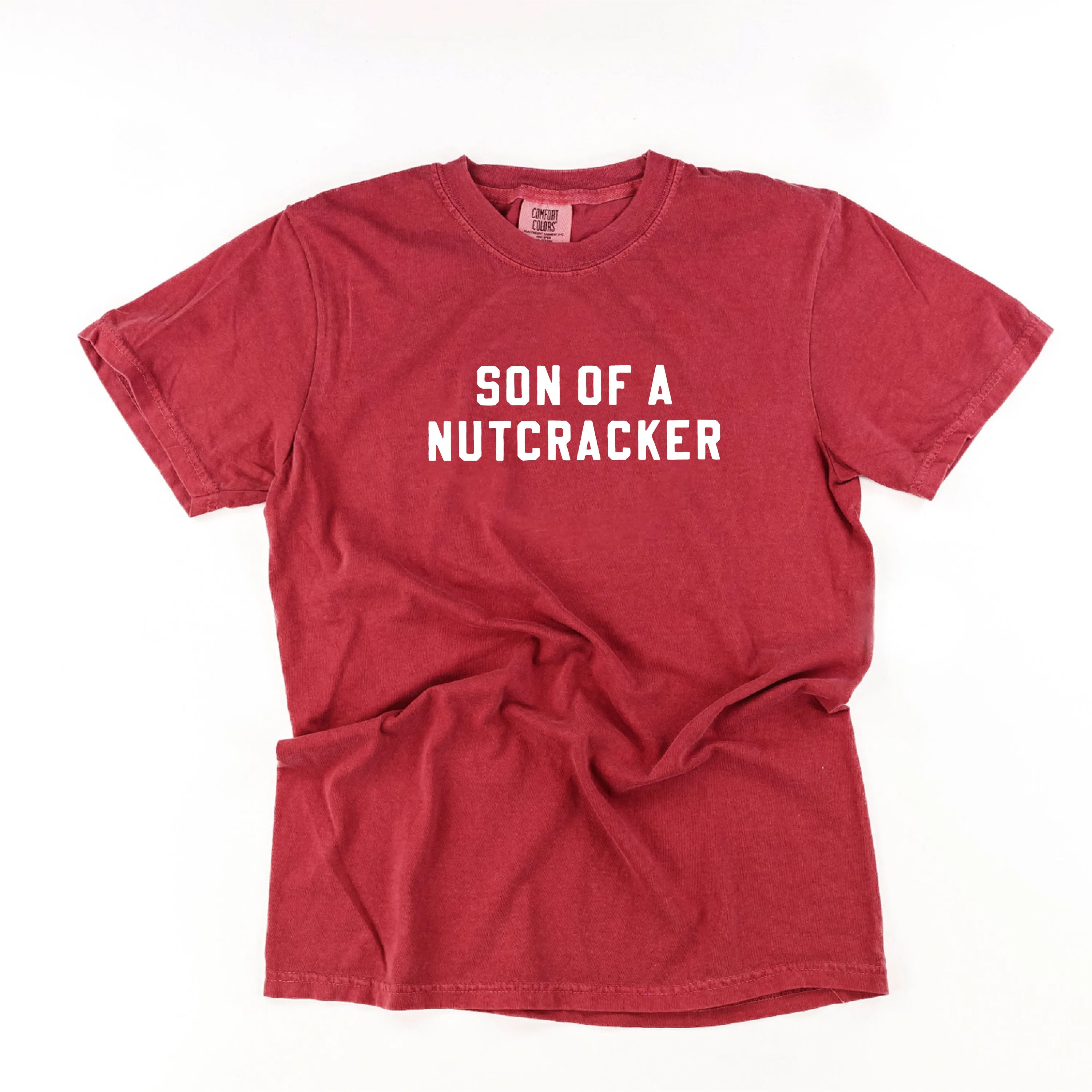 Son Of A Nutcracker - Comfort Colors Tee