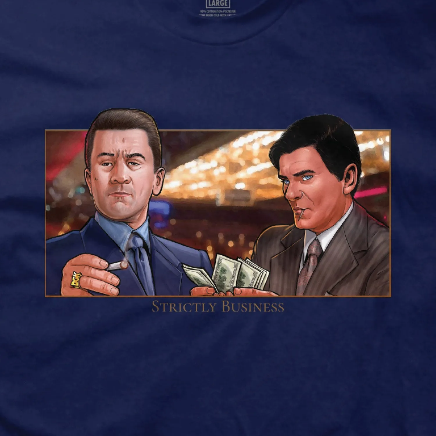 Strictly Business T-Shirt