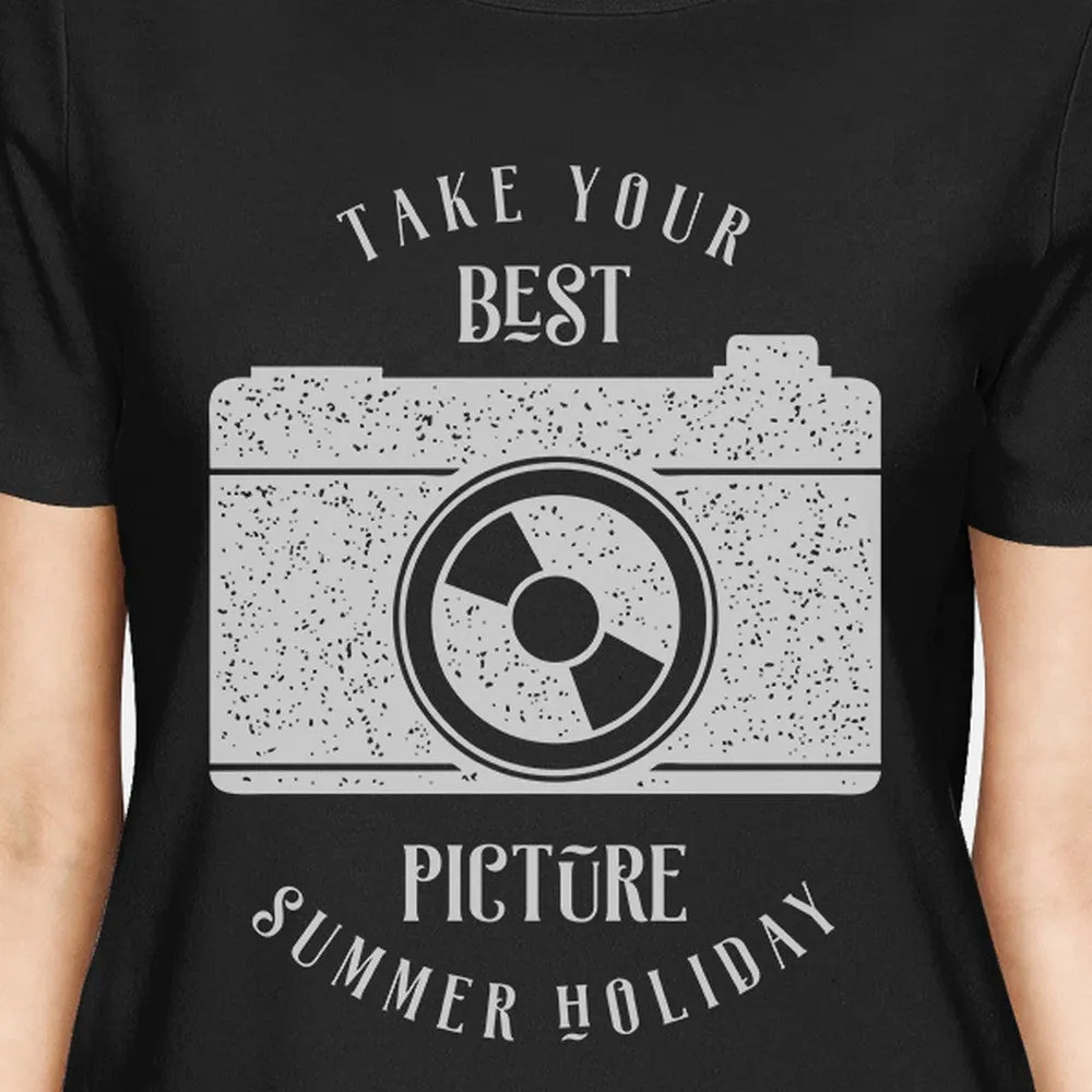 Take Your Best Picture Summer Holiday Womens Black Shirt