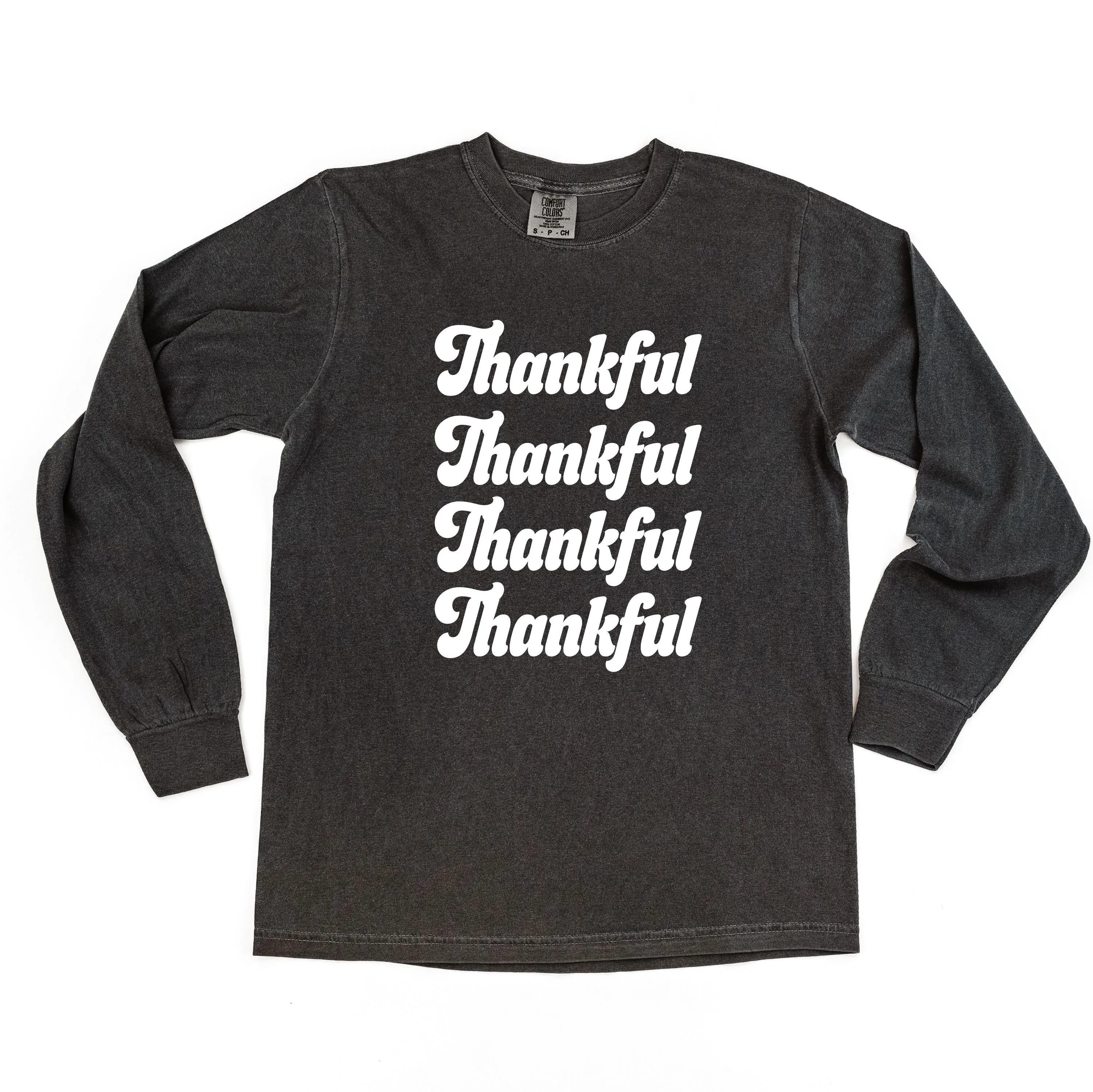 Thankful (x4) - LONG SLEEVE COMFORT COLORS TEE