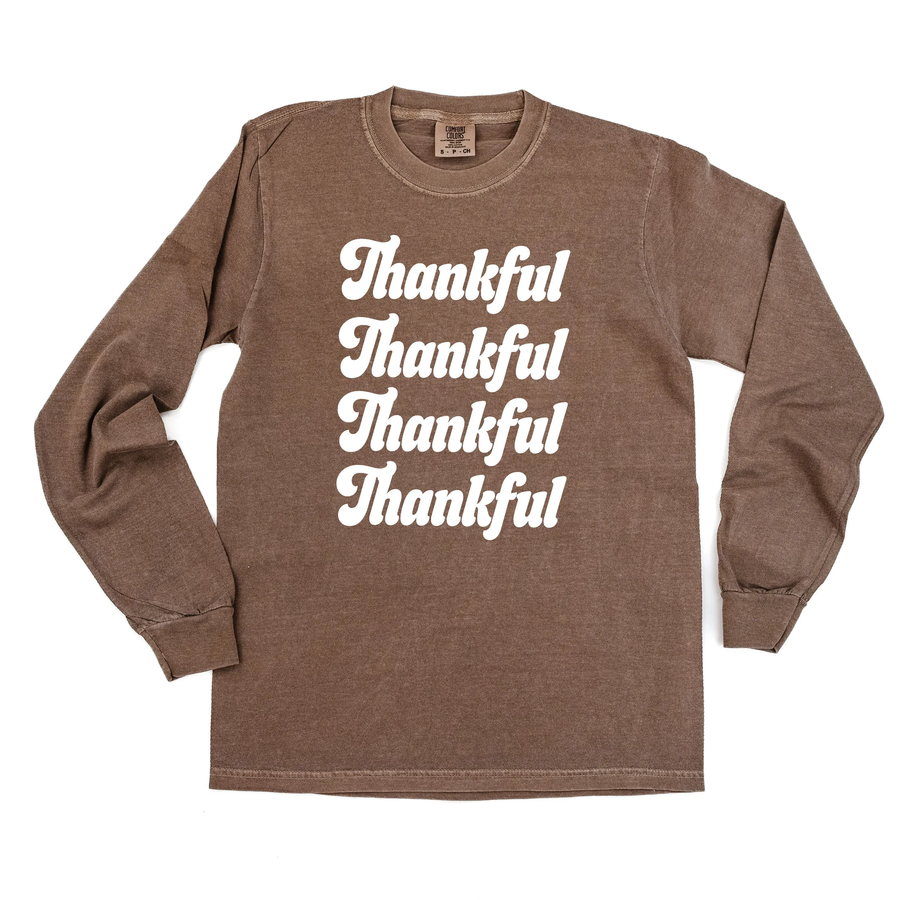 Thankful (x4) - LONG SLEEVE COMFORT COLORS TEE