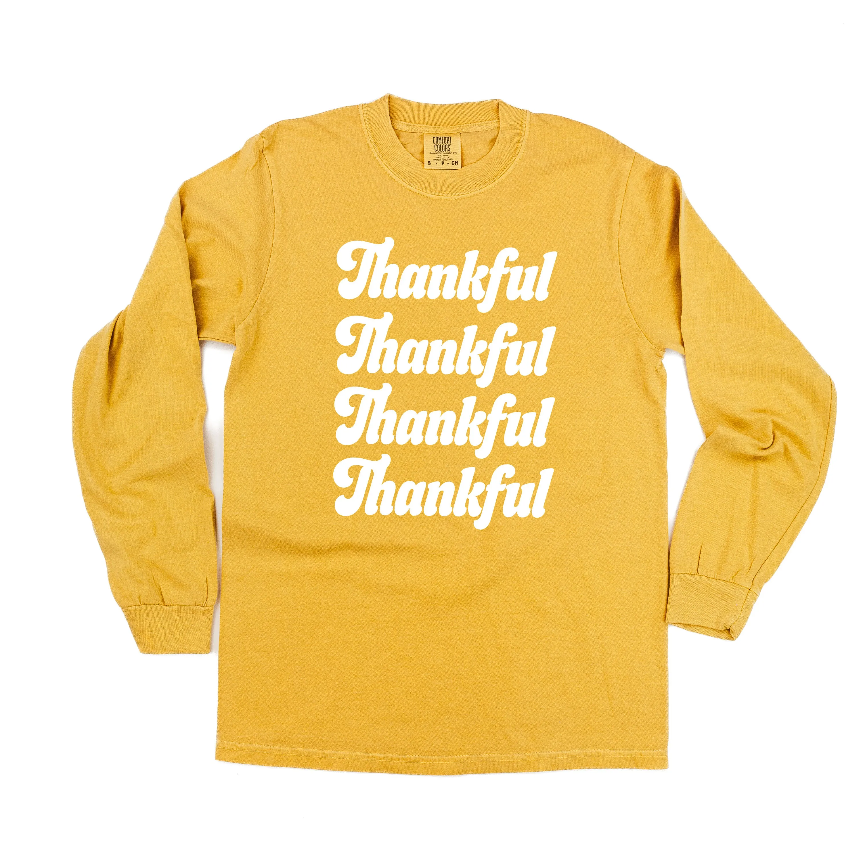 Thankful (x4) - LONG SLEEVE COMFORT COLORS TEE