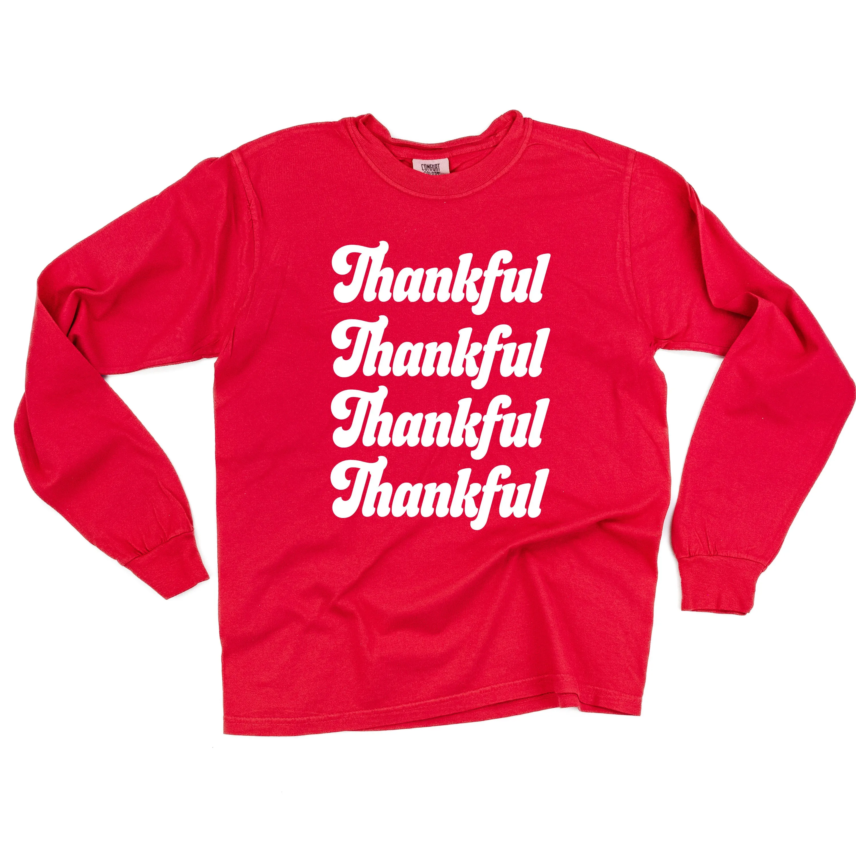 Thankful (x4) - LONG SLEEVE COMFORT COLORS TEE