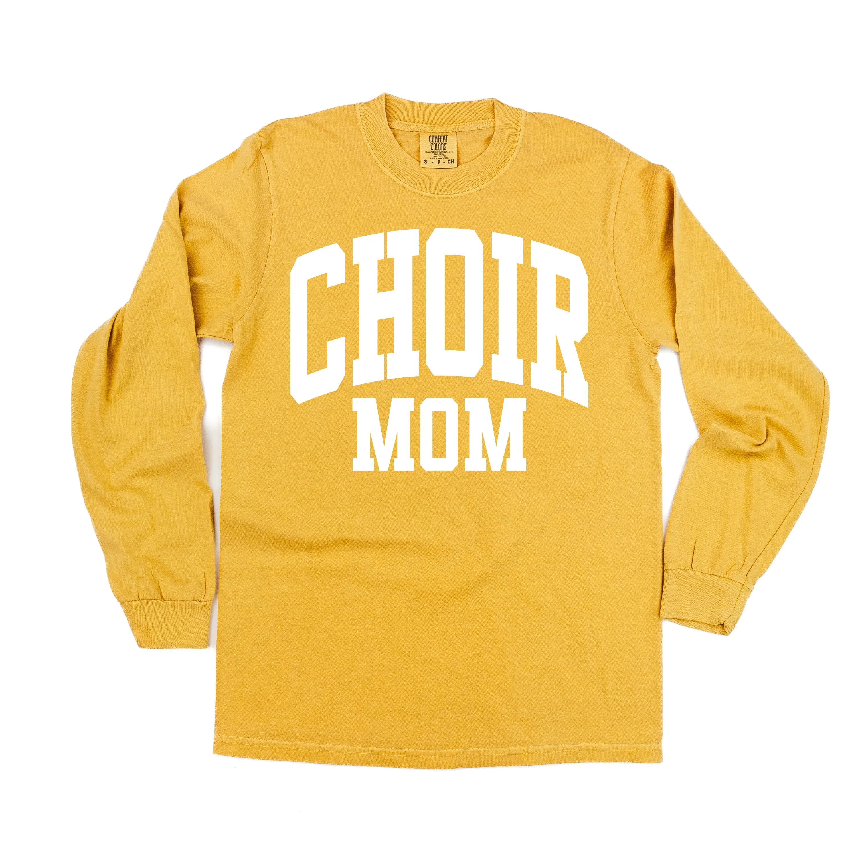 Varsity Style - CHOIR MOM - LONG SLEEVE COMFORT COLORS TEE